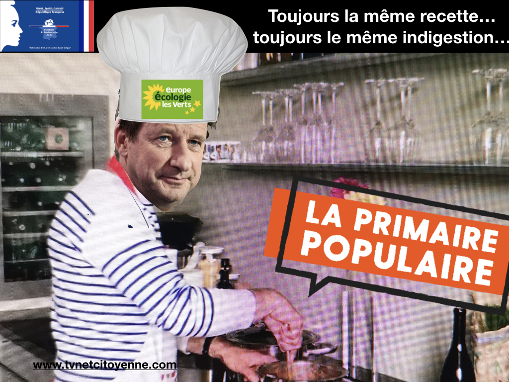 Y.JADOT ou la cuisine politicienne toujours aussi indigeste d'EELV