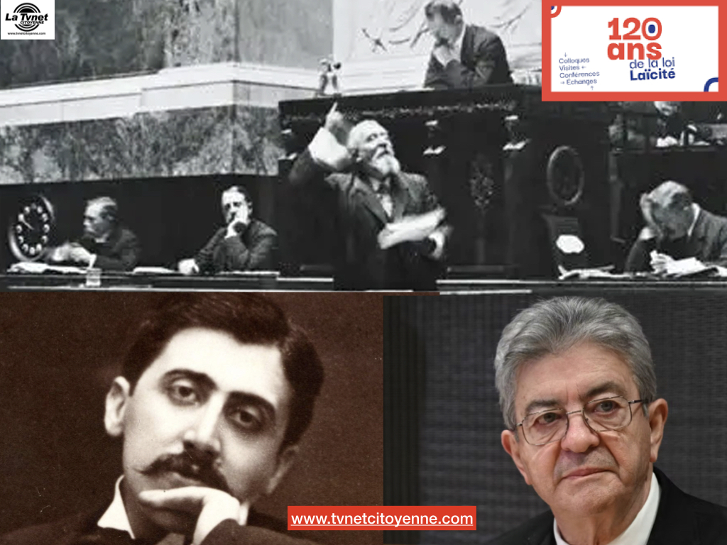 Les 120 ans de la loi 1905 : de Proust à Mélenchon