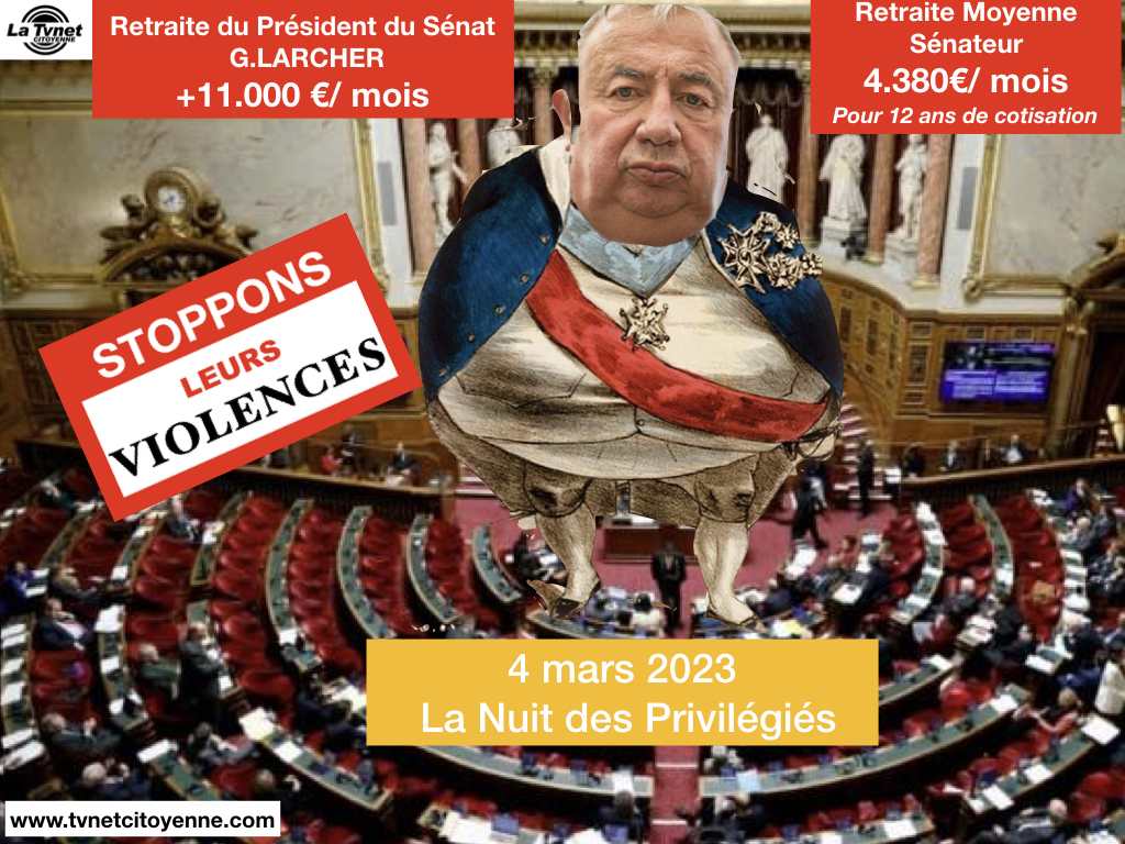 Réforme des retraites au Sénat : La CASTE des PRIVILÉGIÉS s’en met plein les poches.