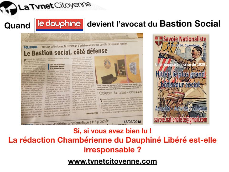 Quand le Dauphine libéré devient l'avocat du Bastion Social